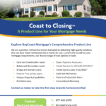 oast to Coast Closing™ A Product Line for Your Mortgage Needs