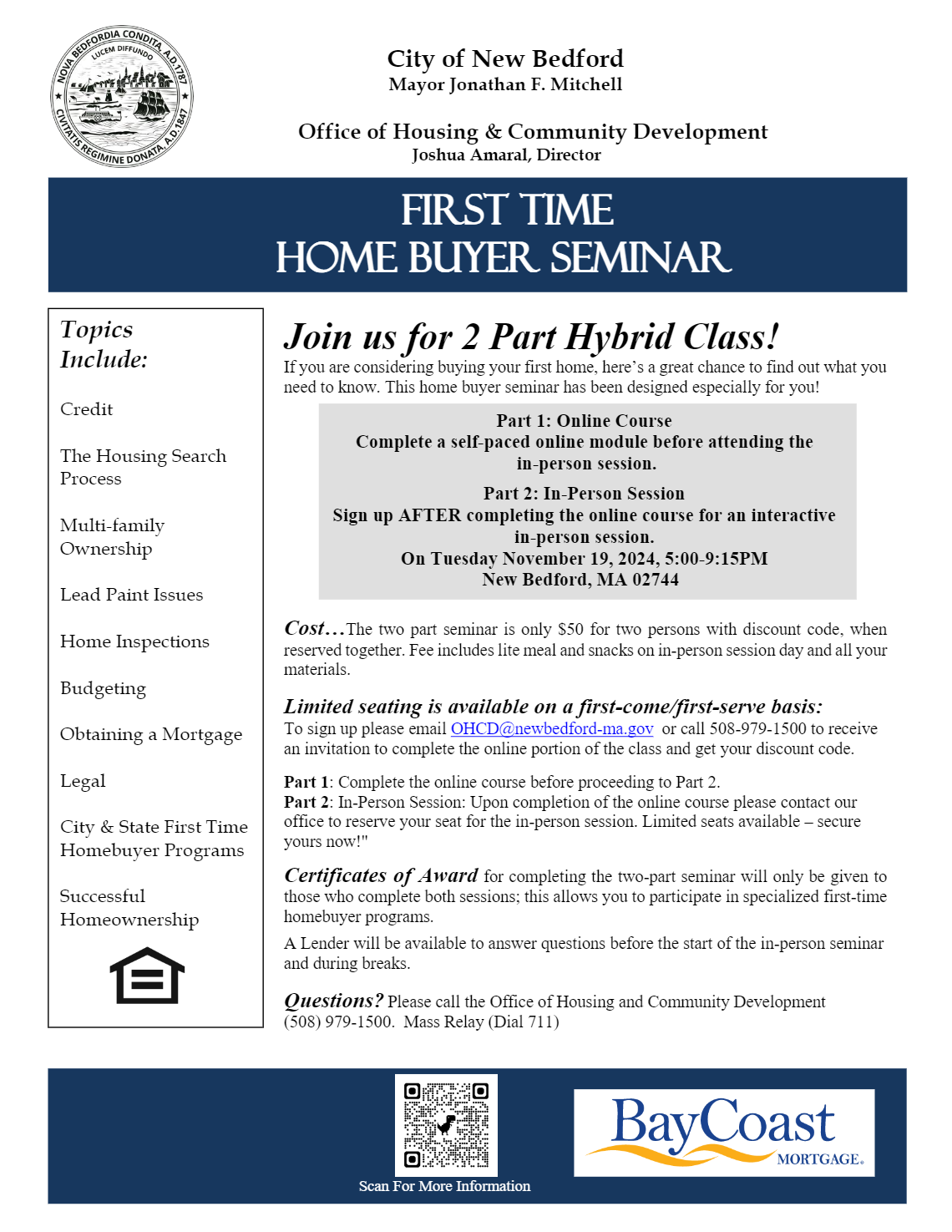 Start Self-Paced Online Now! 2 Part Hybrid Class! First Time  Home Buyer Seminar